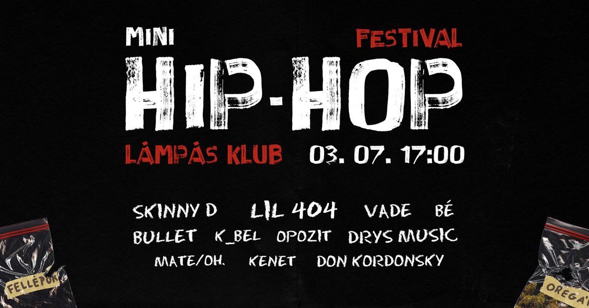 MINI HIP-HOP FESTIVAL @ L\u00e1mp\u00e1s 