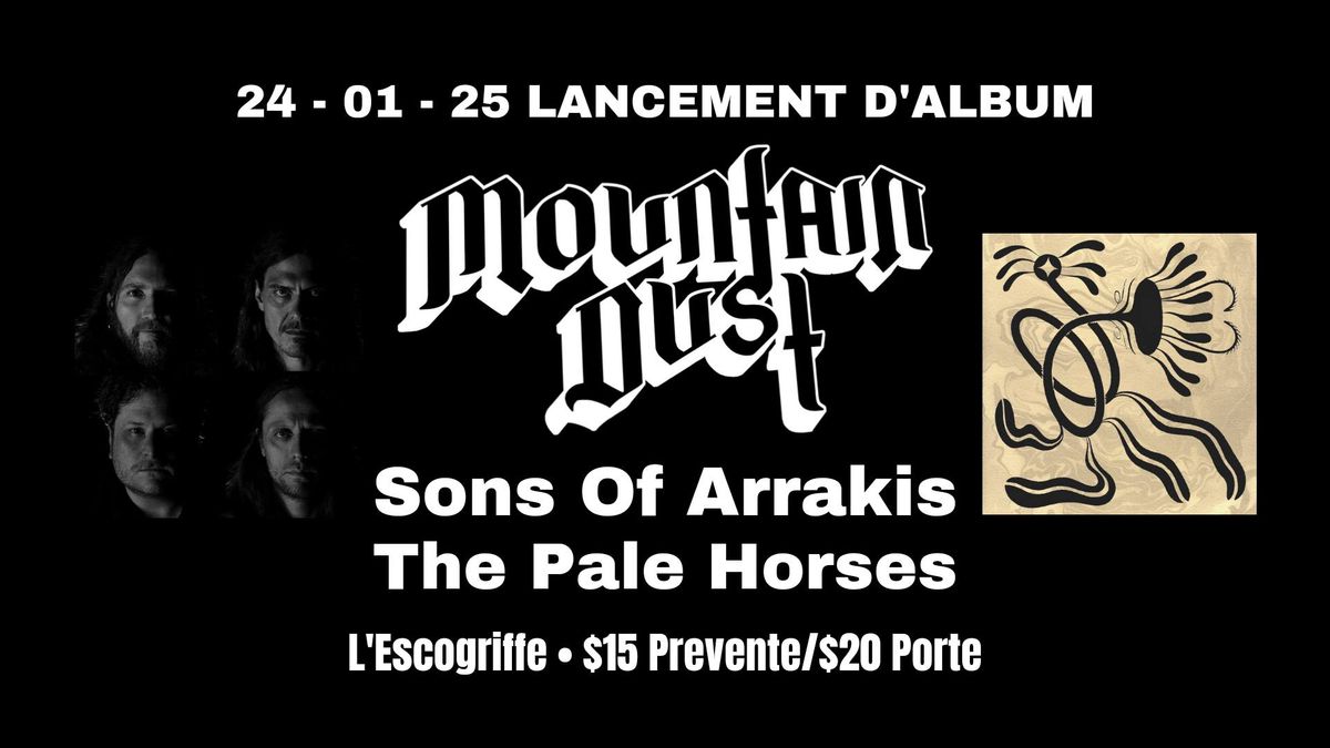 Mountain Dust Album Launch w\/ Sons of Arrakis & The Pale Horses