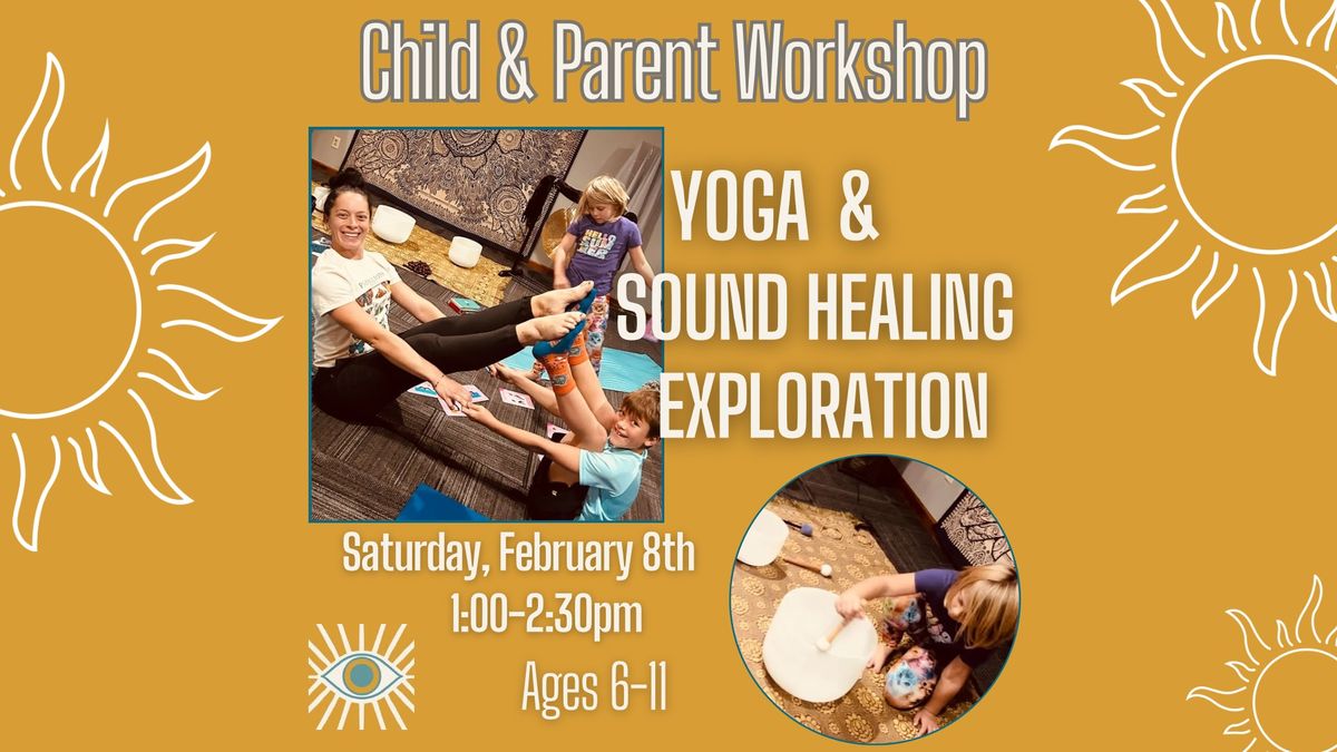 Child-Parent Yoga & Sound Healing Exploration