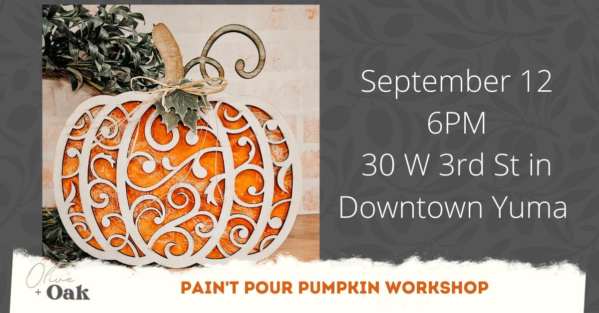 Paint Pour Scroll Pumpkin Workshop @ Olive + Oak