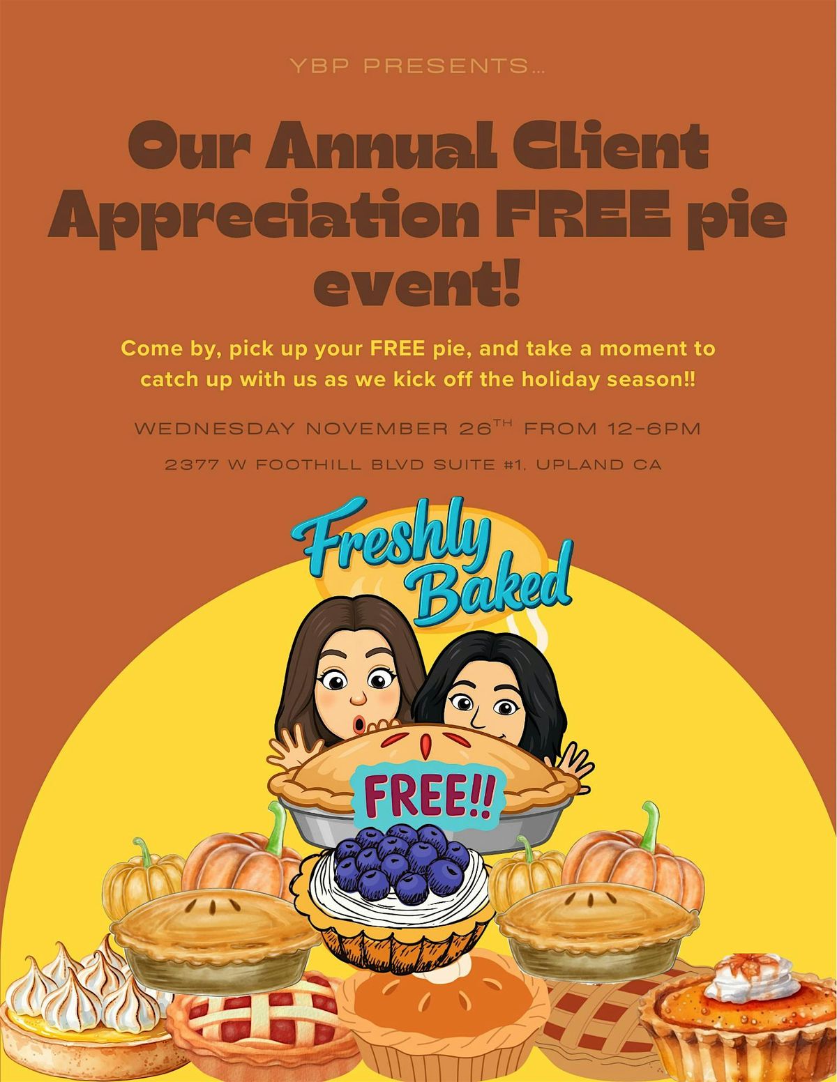 Client Appreciation FREE pie event!