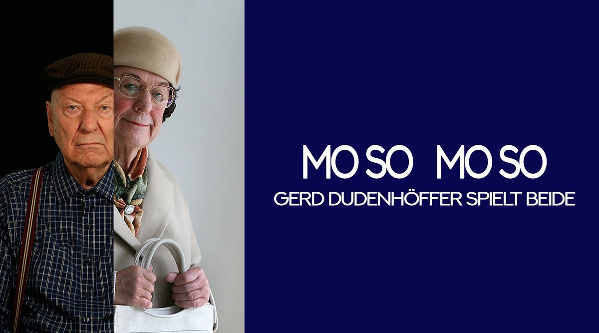 Mo so Mo so - Gerd Dudenh\u00f6ffer spielt beide
