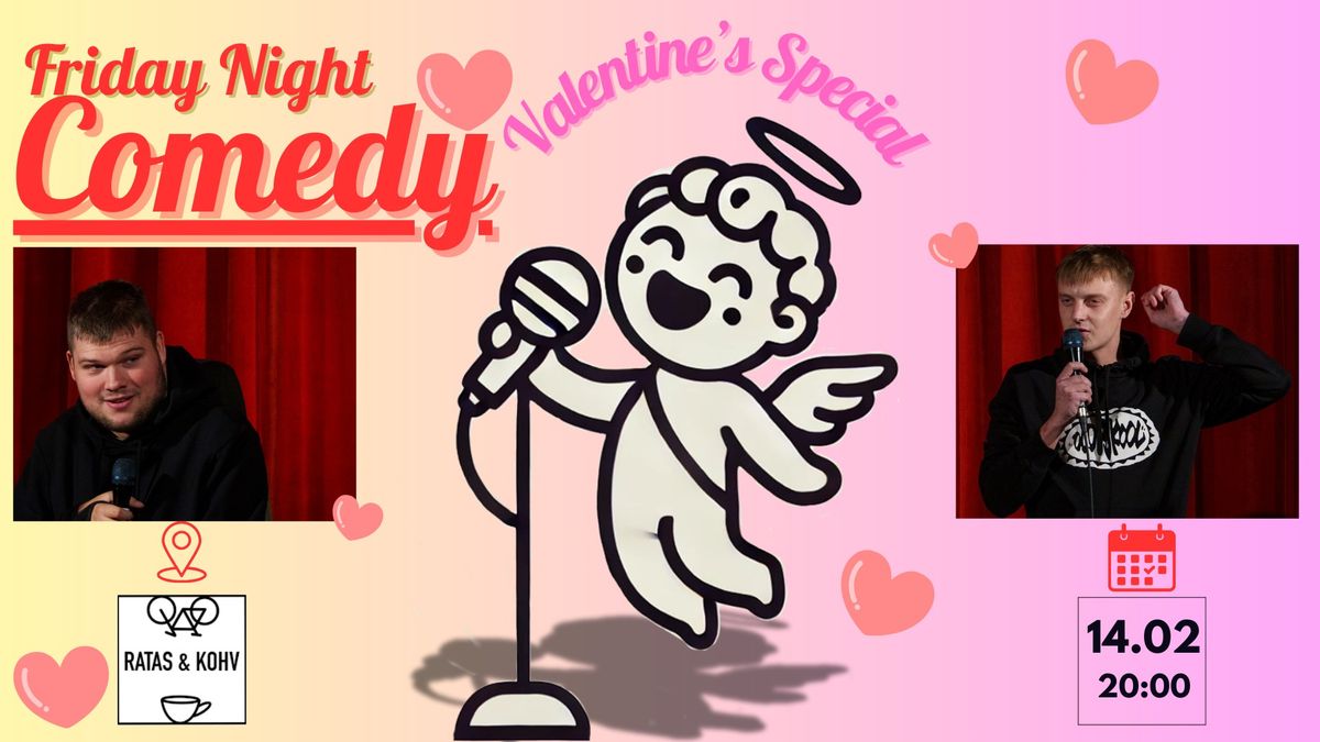 The Underdogs Friday Night Comedy Show (Valentine's Special)