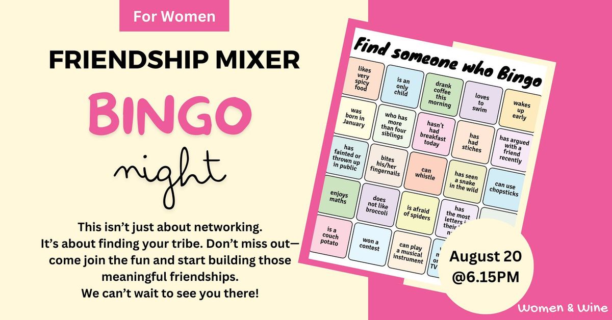 Friendship Mixer - Bingo Night