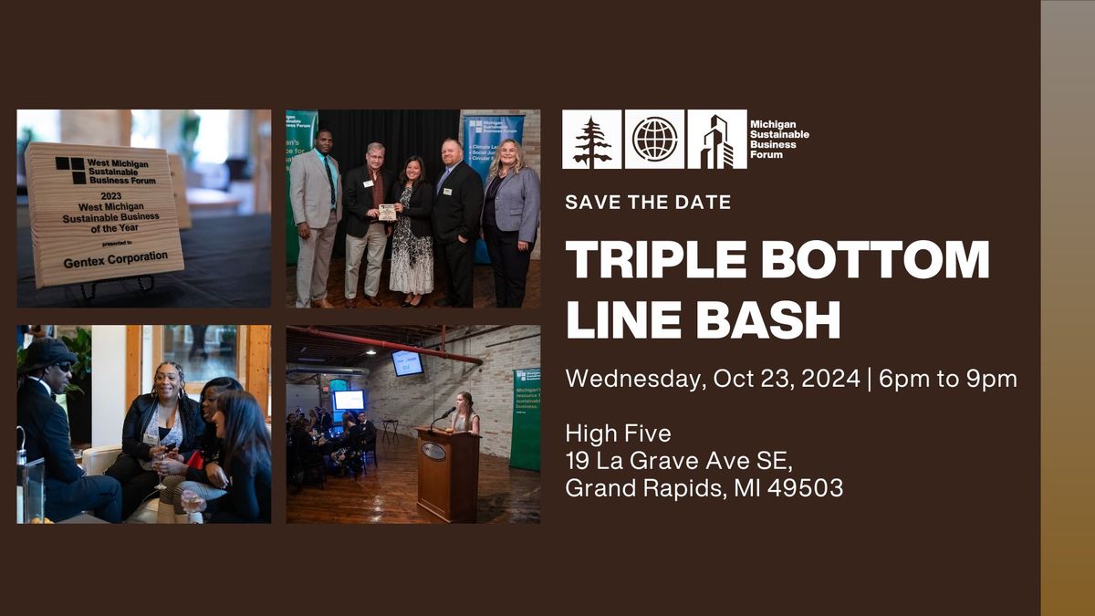 SAVE THE DATE: 2024 Triple Bottom Line Bash