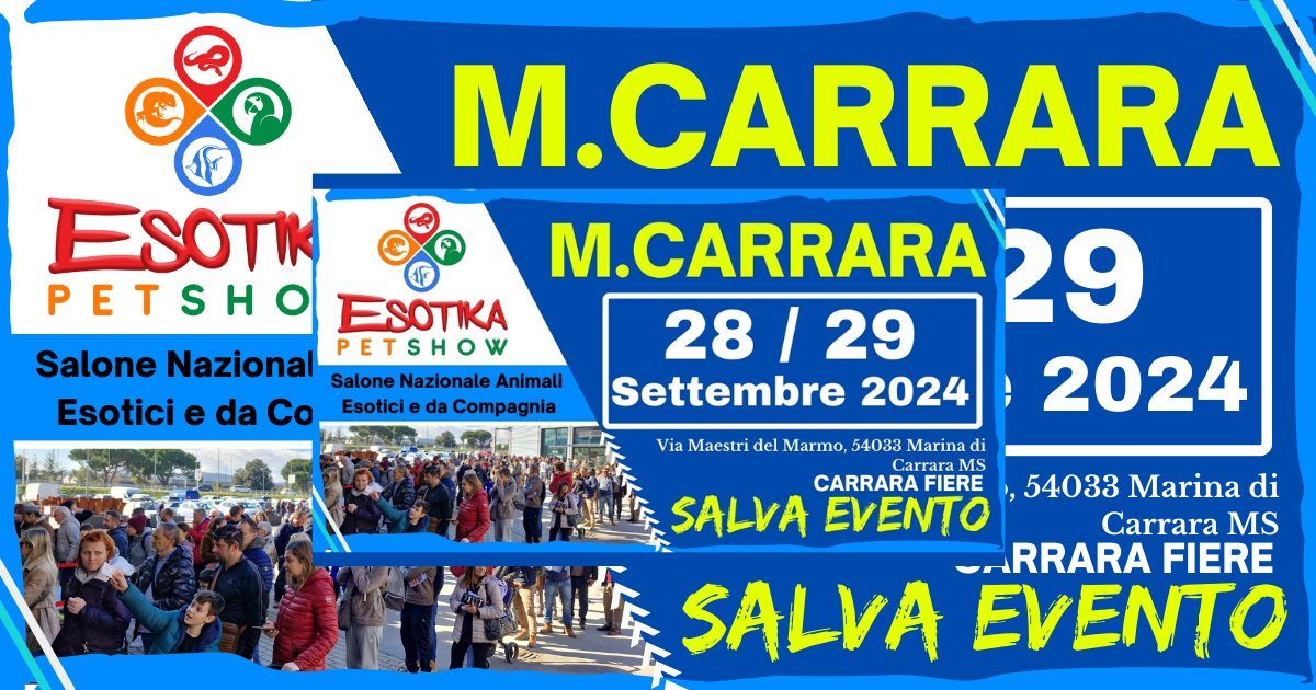 Esotika Pet Show MASSA CARRARA 28\/29 settembre 2024