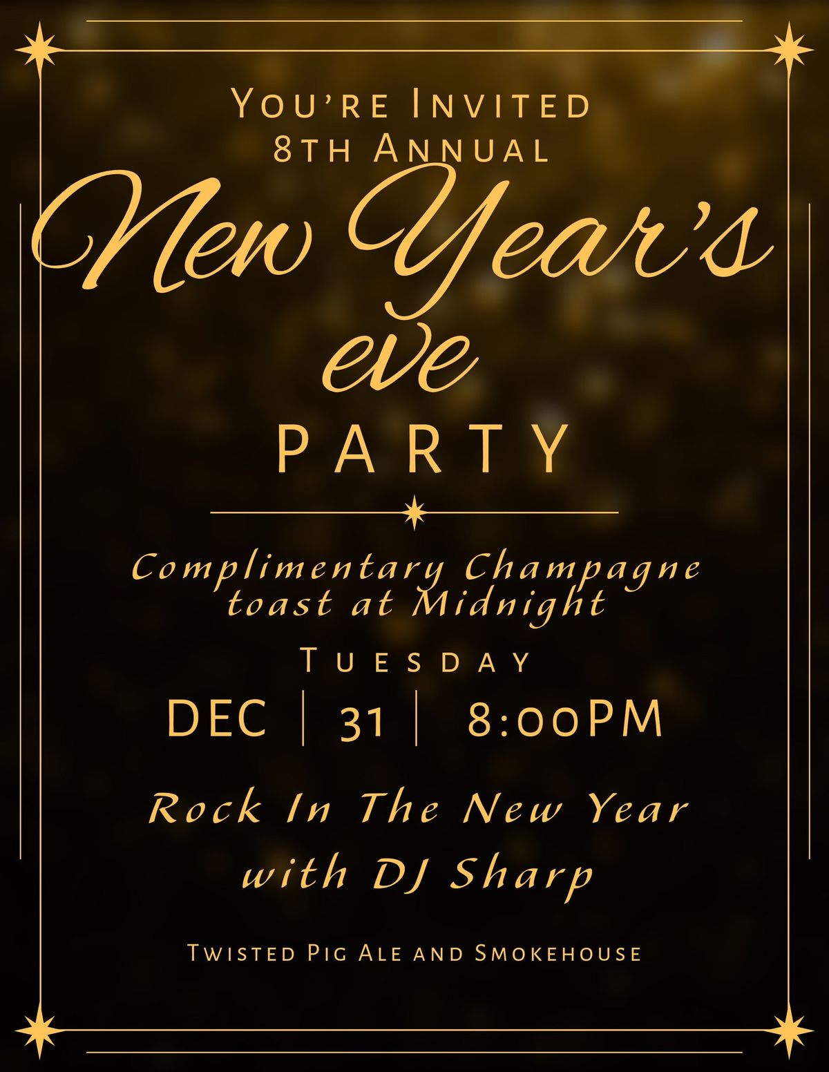 Come and Ring In the New Year with Us! Complimentary Champagne Toast and Music by DJ Sharp!