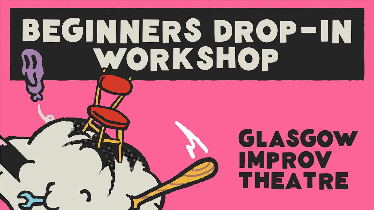 Beginners Drop-In  Improv Comedy Workshop (5th January)
