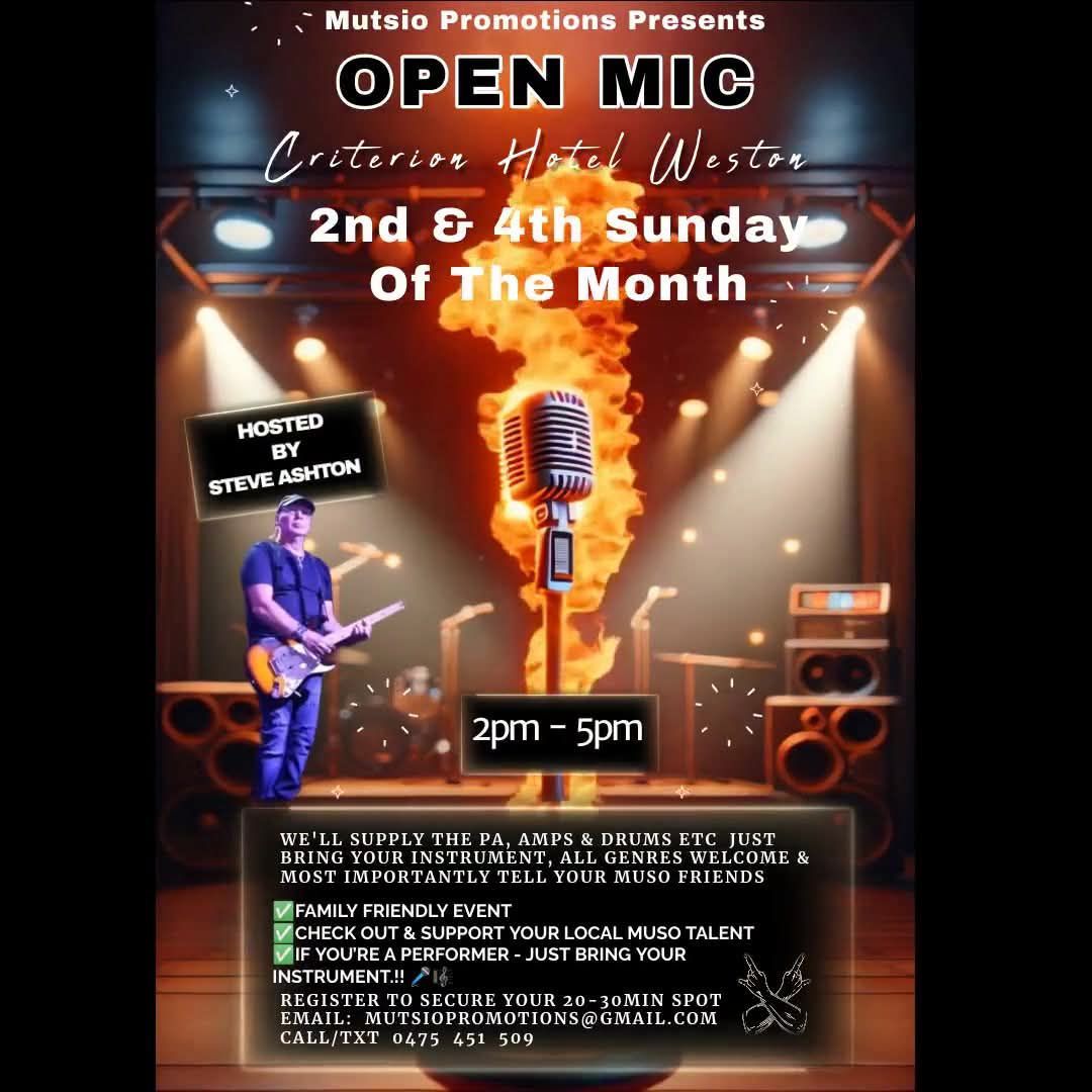 Sunday Summer Sounds Open Mic \ud83c\udfa4 2nd & 4th Sunday At The Criterion Hotel Weston