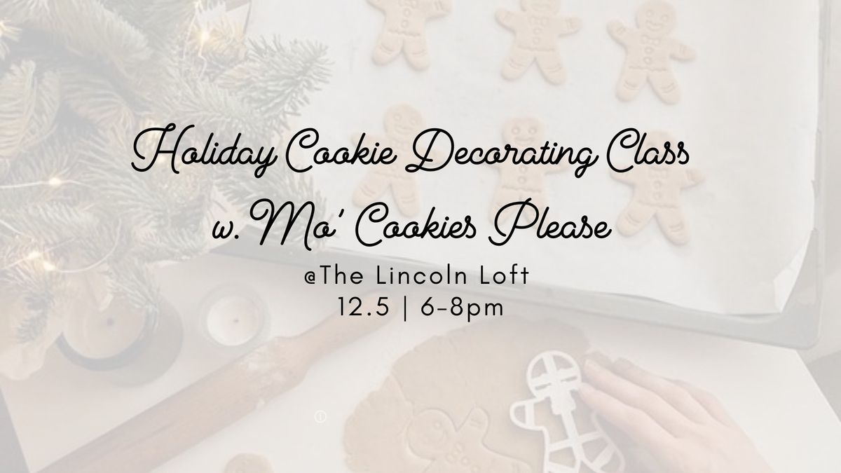 Holiday Cookie Decorating Class w. Mo' Cookies Please 