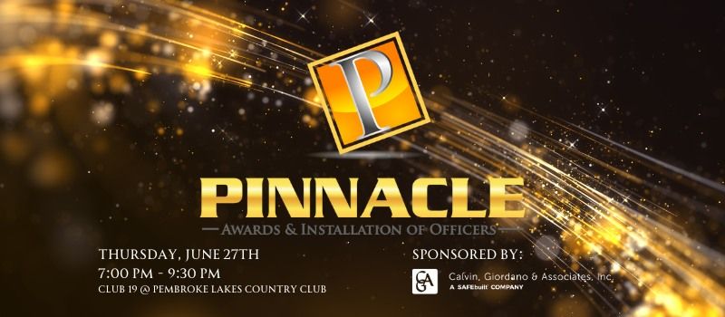 28th Annual Pinnacle Awards & Board Installation