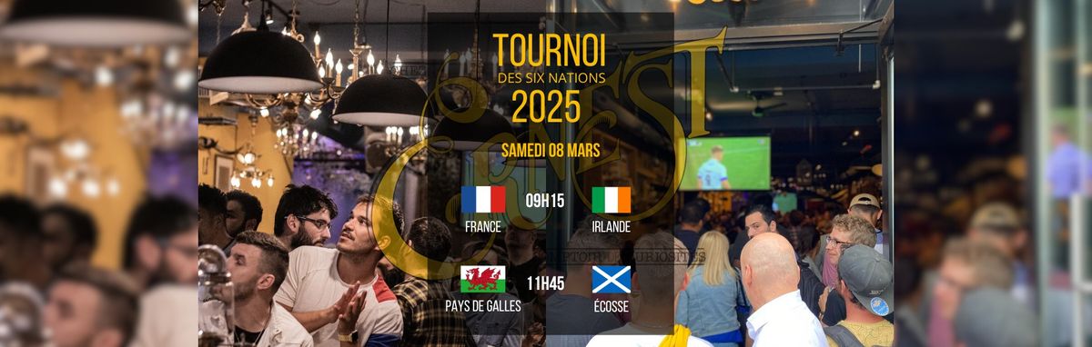 Tournoi Des Six Nations 2025 Chez Ernest ! \ud83c\udfc9 France \ud83c\uddeb\ud83c\uddf7 - Irlande \ud83c\uddee\ud83c\uddea