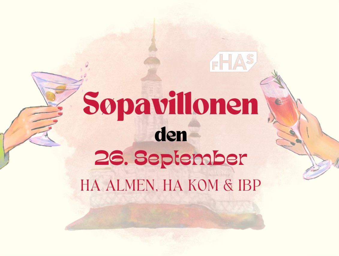 Semesterstartsfesten HA Almen, HA Kom. & IBP \/\/ S\u00f8pavillonen