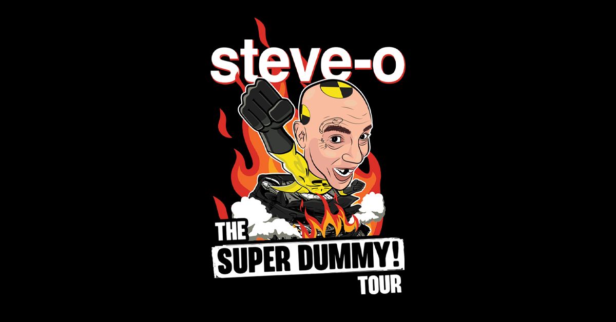 Steve-O: The Super Dummy Tour