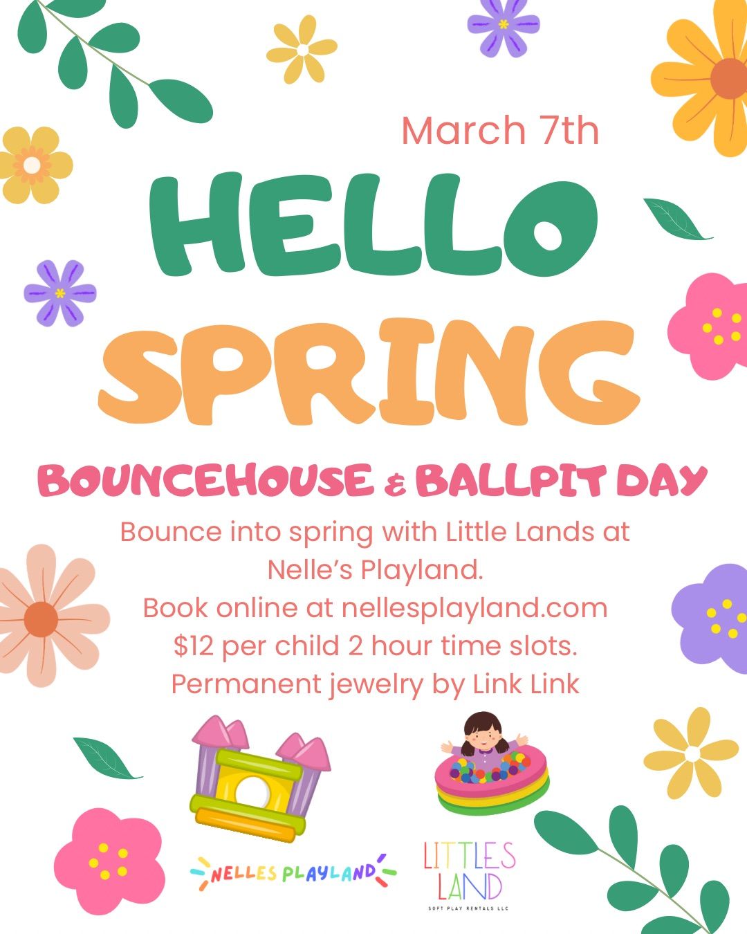 Hello Spring Bounce house & ball pit day