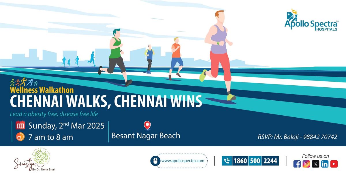 Wellness Walkathon - Chennai Walks, Chennai Wins