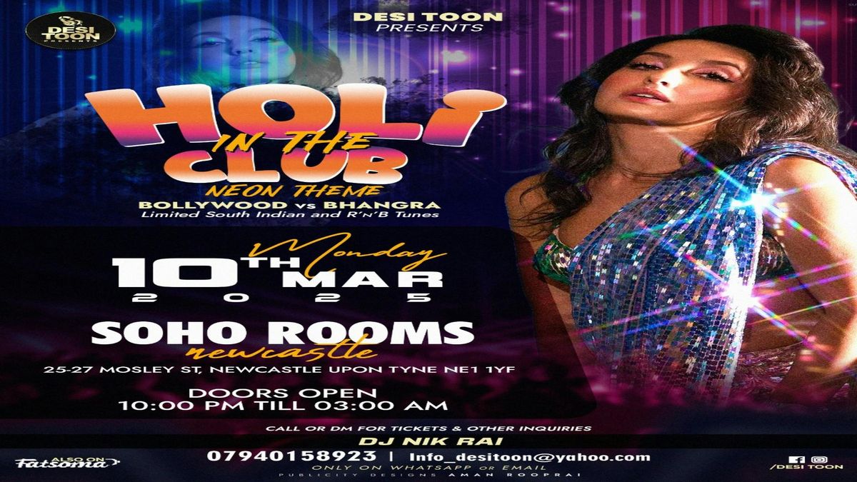 HOLI IN THE CLUB NEON DESI PARTY 2025