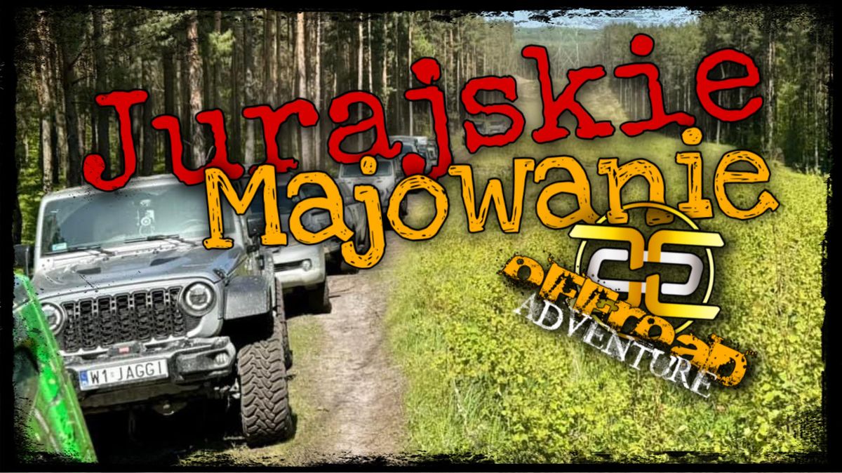 Jurajskie Majowanie - Weekend w otoczeniu Jurajskich Krajobraz\u00f3w