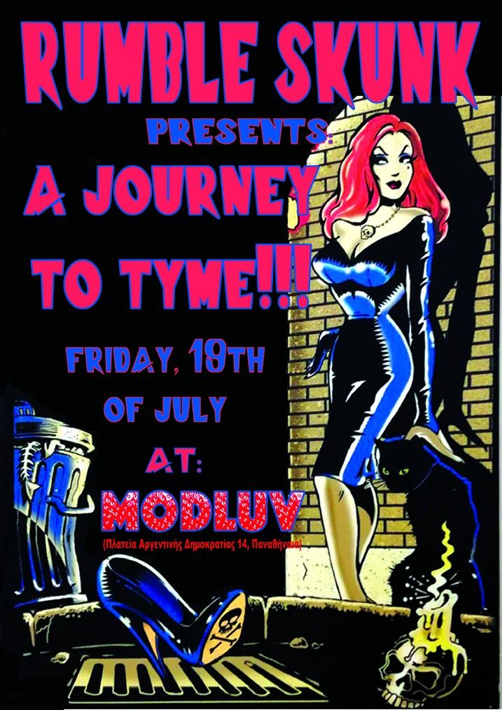Rumble Skunk presents: A Journey To Tyme!!!