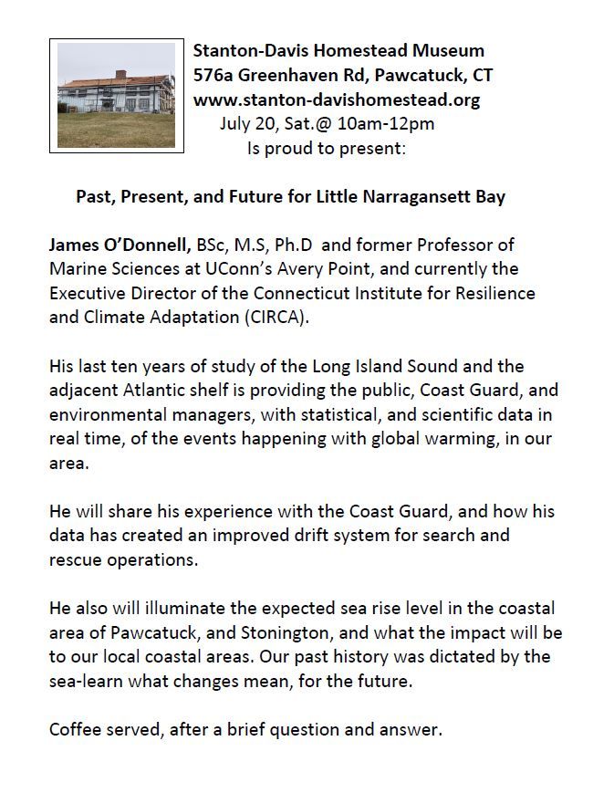 Past Present and Future for the Little Narragansett Bay