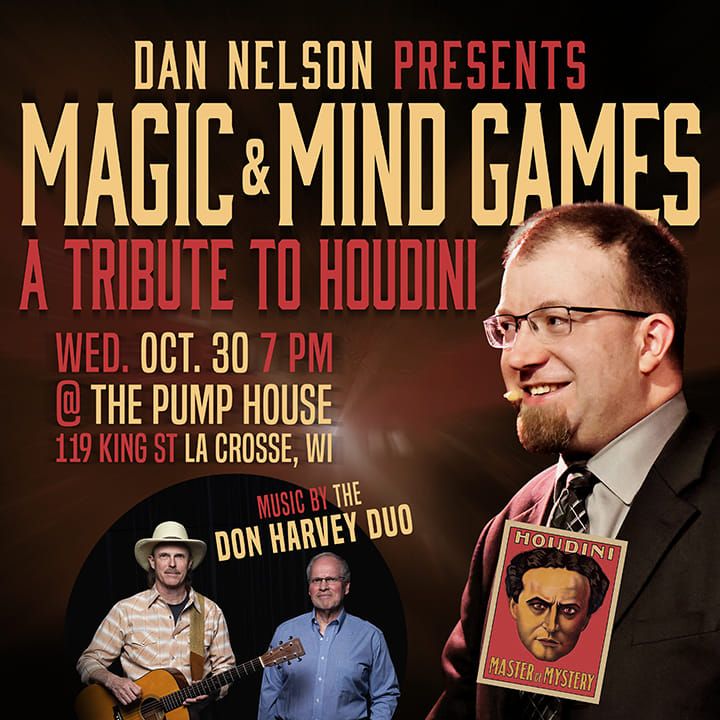 Magic & Mind Games: A Tribute to Houdini