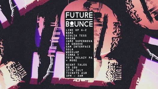 Jamz Supernova presents: Future Bounce