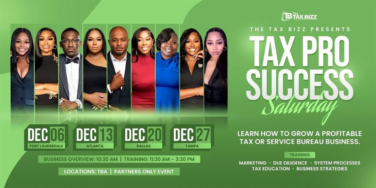 TAX BIZZ TAX PRO SUCCESS SATURDAY (Dallas)