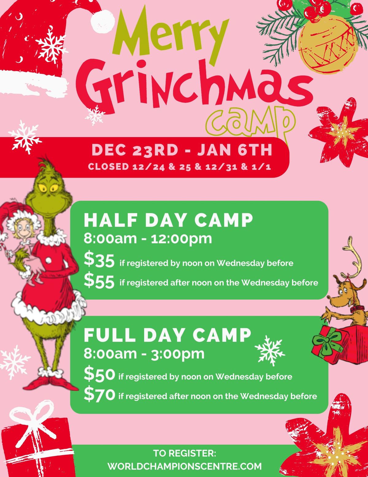 \ud83c\udf84 Camp Grinchmas Rec Camp \ud83c\udf84 **sign up on the website**