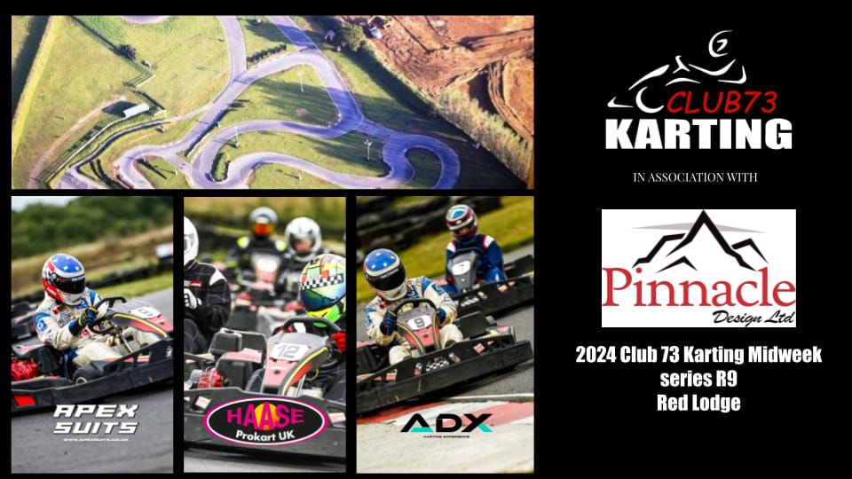 Club 73 Karting Pinnacle Design Midweek series RD 9