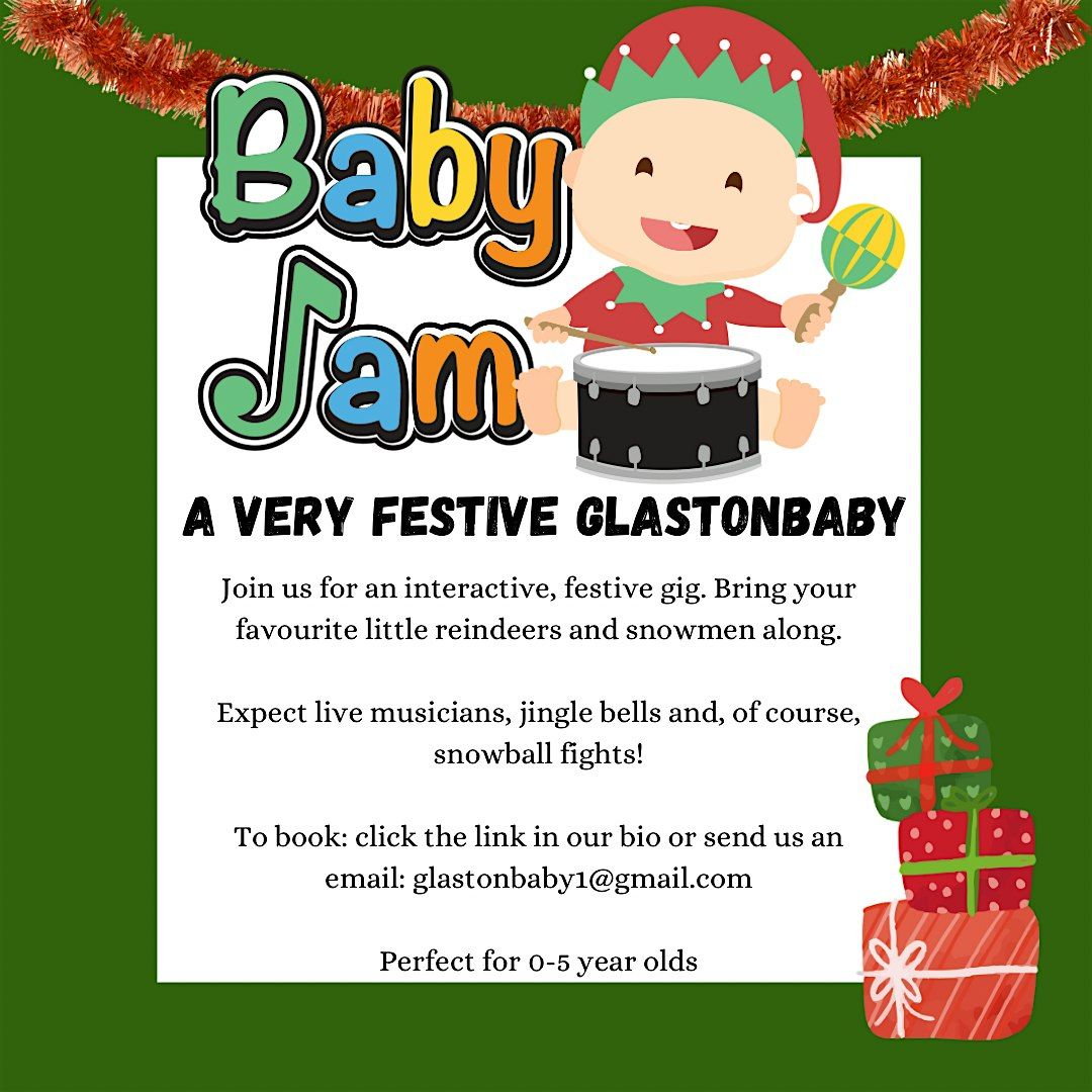 A Very Festive Glastonbaby - Hampstead