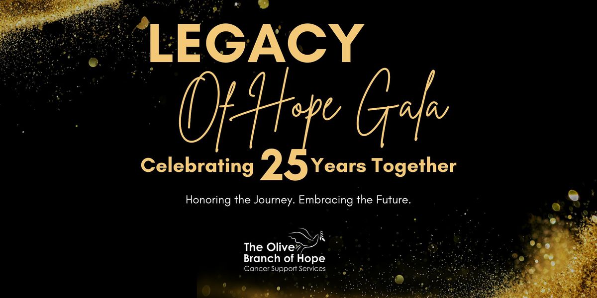 Legacy of Hope Gala