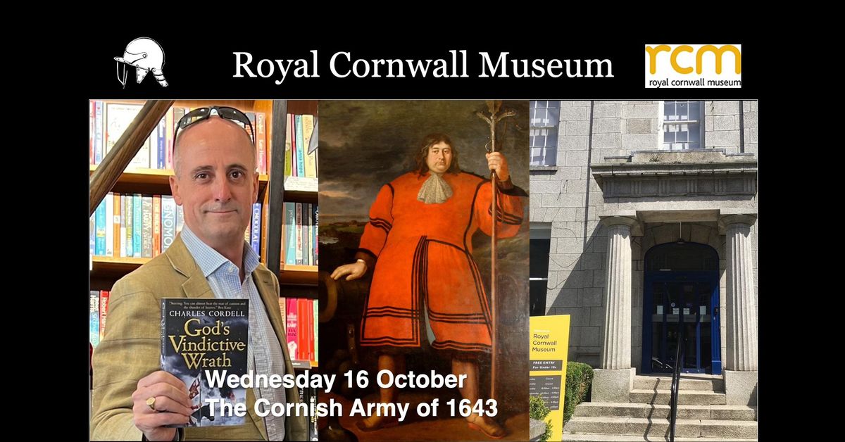 Cornwall in the English Civil War \u2013 Truro Museum author talk