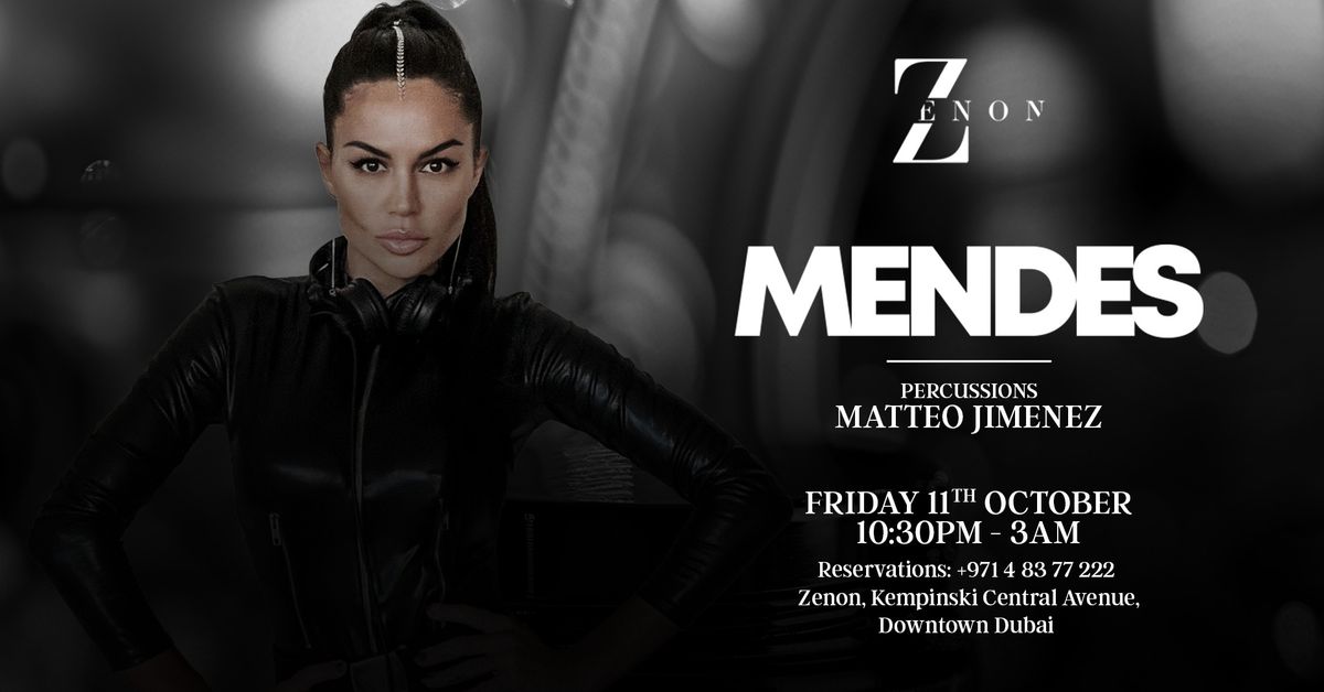 Mendes live at Zenon