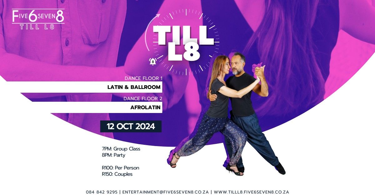 Latin, Ballroom & Afrolatin Dance Party TIll L8 at Five6seven8 Dance Studio, Ferndale, Randburg