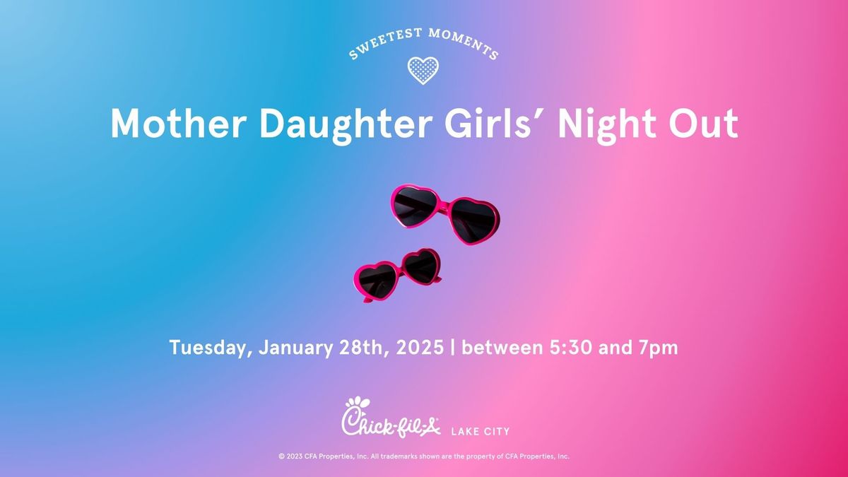 Mother Daughter Girls' Night Out