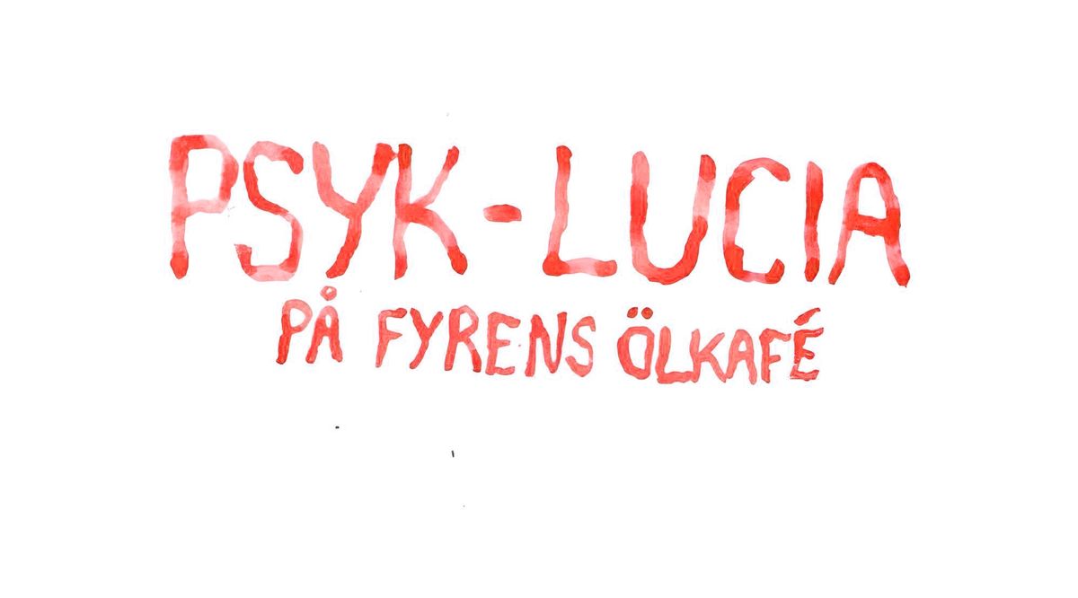 Psyk-Lucia p\u00e5 Fyrens \u00d6lkaf\u00e9