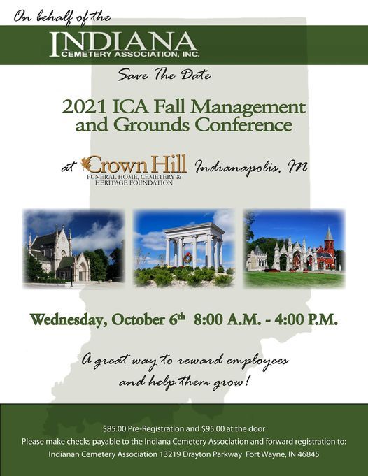 ICA 2021 Convention and Trade Show, Crown Hill Funeral Home & Cemetery