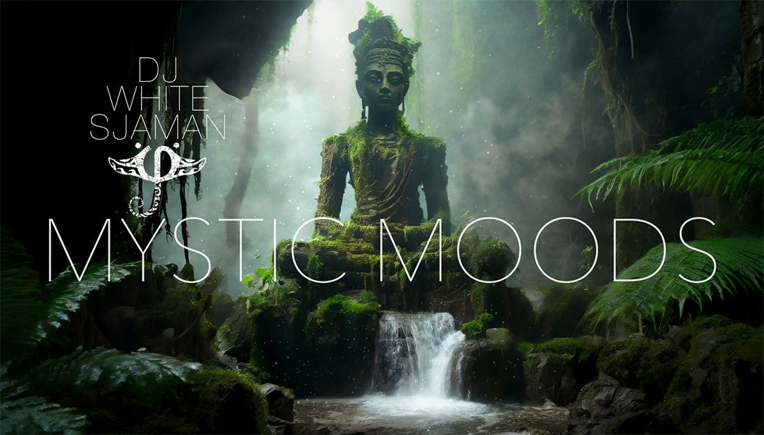 MYSTIC MOODS \/ Mediteren met beelden en muziek