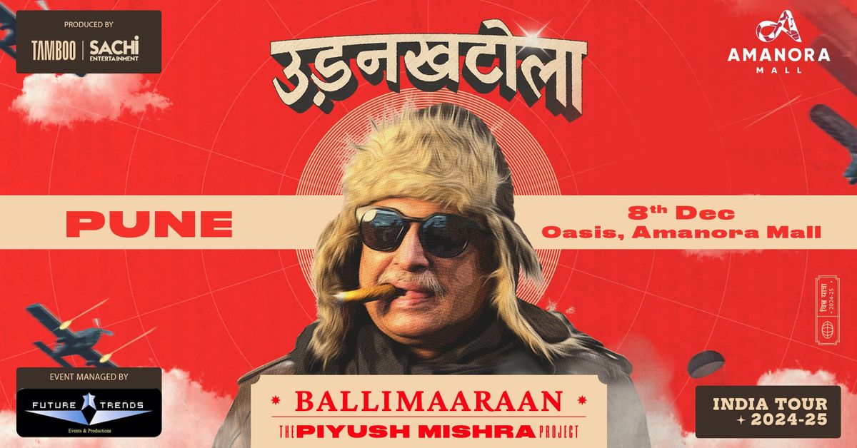 Piyush Mishra - UdanKhatola Tour - Pune             