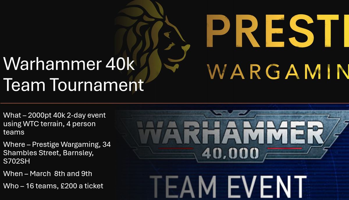 Prestige Wargaming team tournament 1