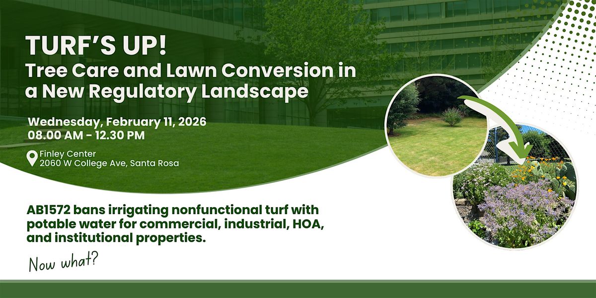 Turf's Up! Tree Care and Lawn Conversion in a New Regulatory Landscape