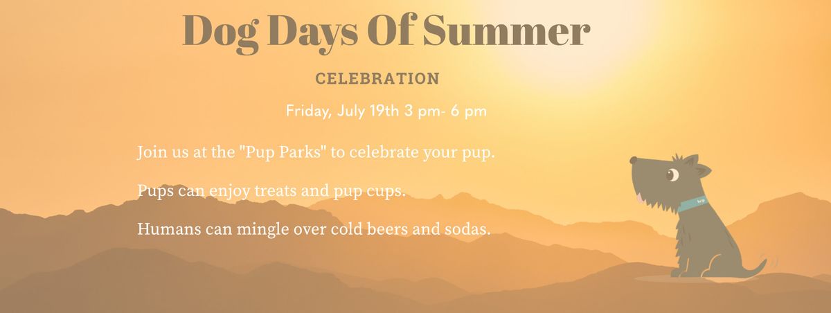 Dog Days of Summer Celebration