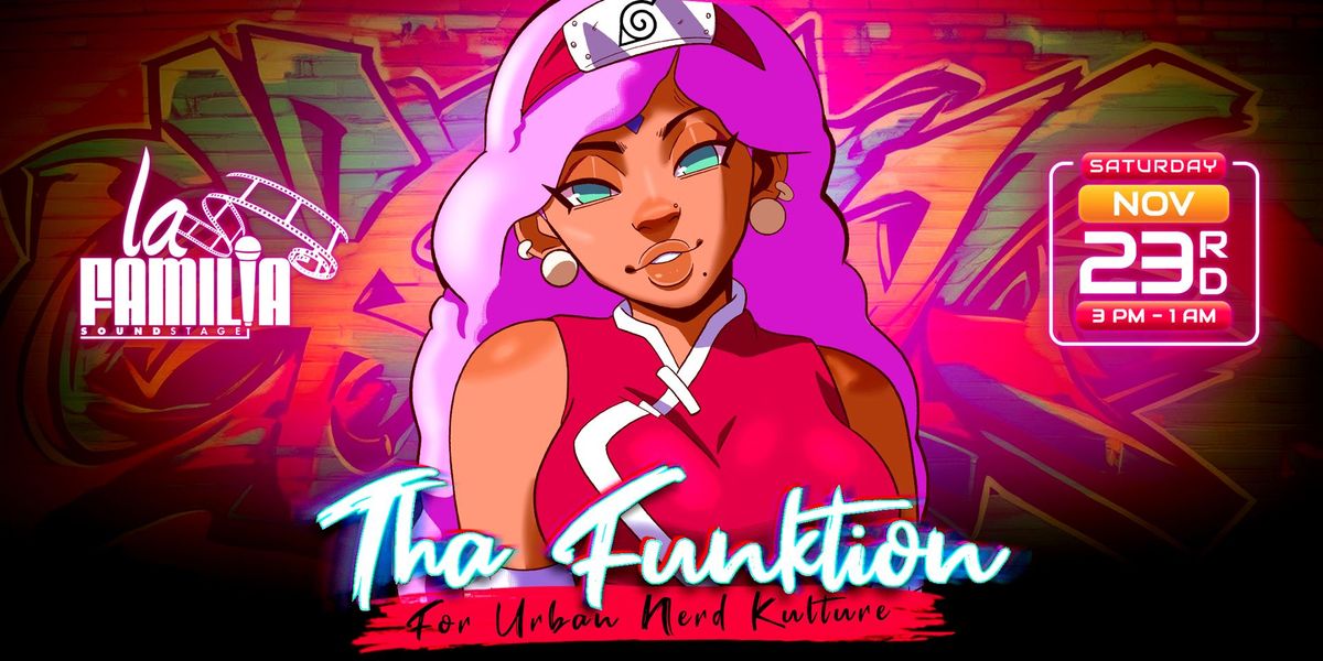 Tha FUNKtion: For Urban Nerd Kulture (Baltimore)