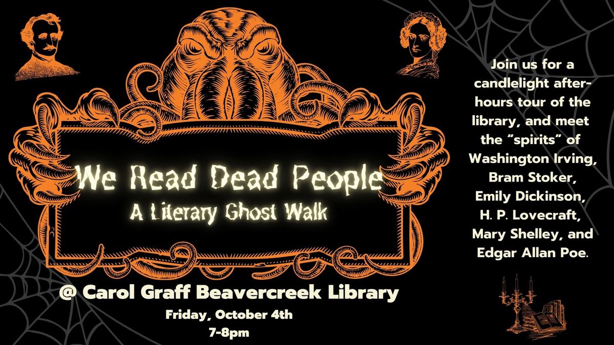 We Read Dead People: A Literary Ghost Walk