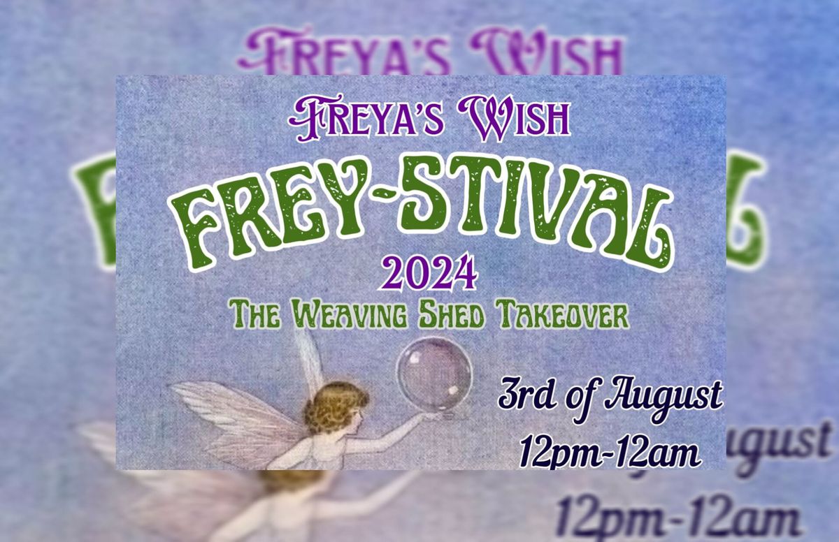 FREY-STIVAL 2024 \u2728?? 