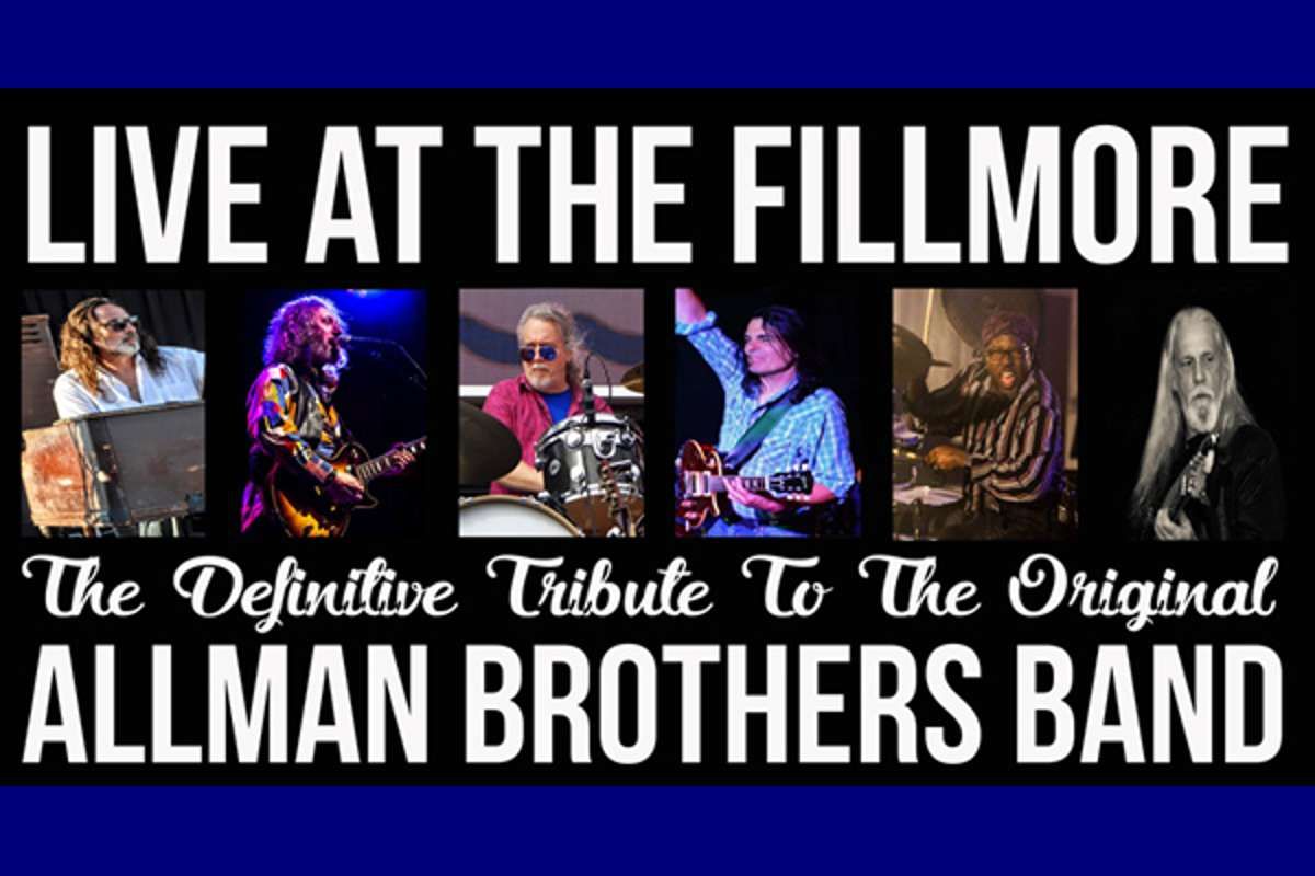 LIVE AT THE FILLMORE - The Definitive Allman Brothers Band Tribute