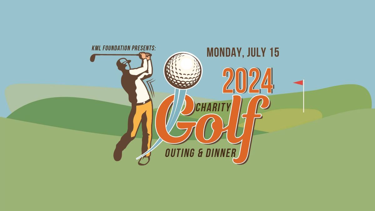 2024 KML Charity Golf Outing & Dinner