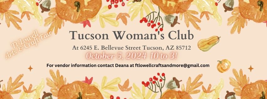 Ft Lowell Arts & Craft Fair \/ Tucson Woman's Club