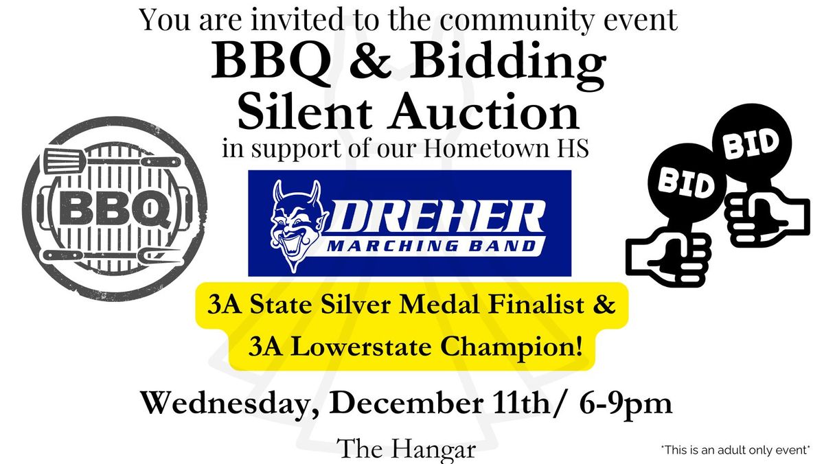 BBQ & Bidding Auction for Dreher HS Bands