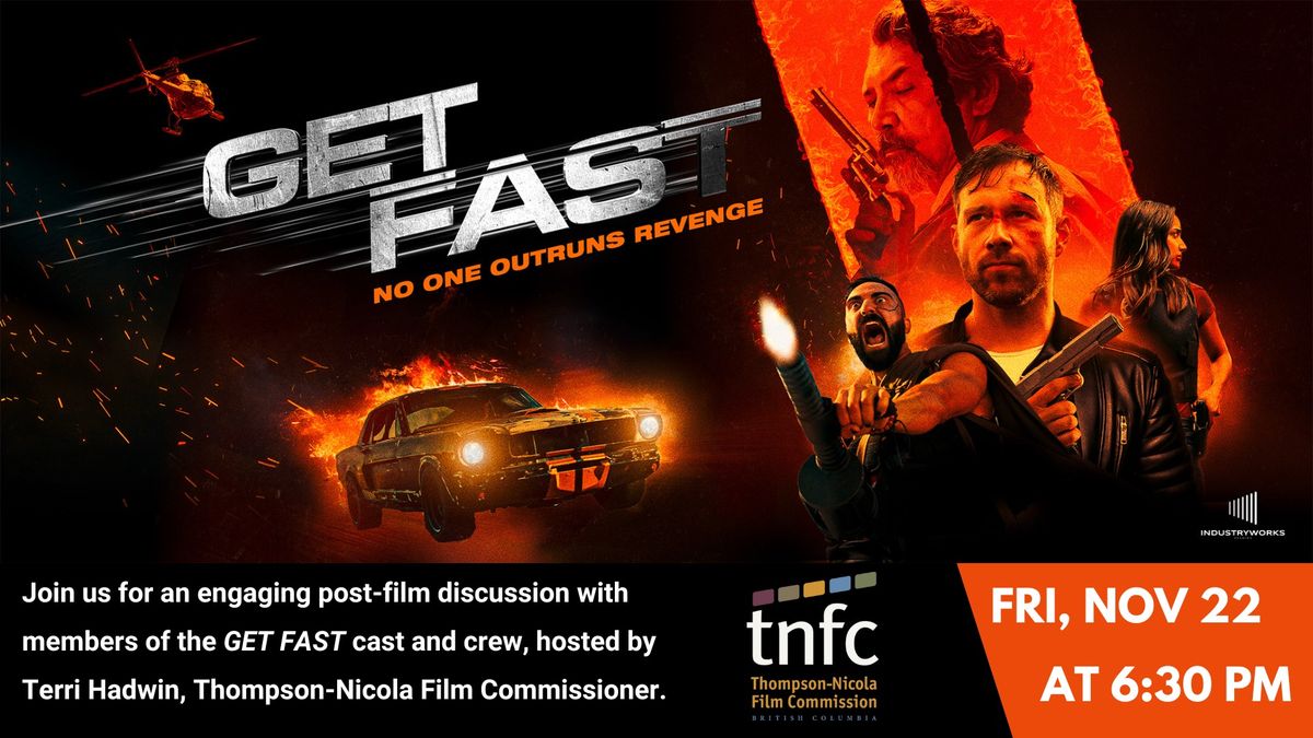 Get Fast + Post film discussion with members of the GET FAST cast and crew.